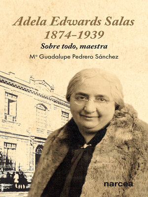 cover image of Adela Edwards Salas, 1874-1939